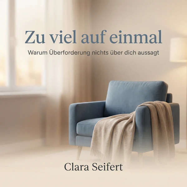 Cover von Zu viel auf einmal